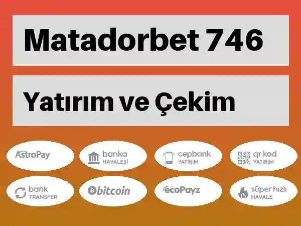 Matadorbet Mobil Para yatırma ve çekme 746